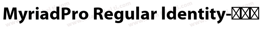 MyriadPro Regular ldentity字体转换